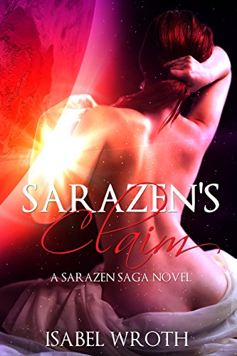 Sarazen's Claim (A Sarazen Saga Novel Book 1) (English Edition)