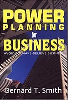Power Planning for Business 0967006929 Book Cover