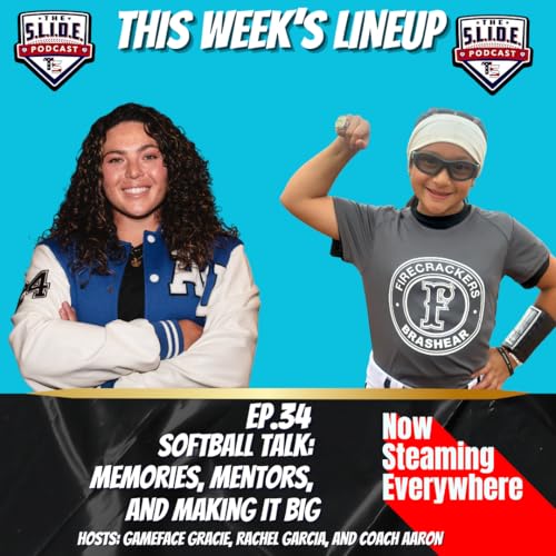 34 – Softball Talk: Memories, Mentors, and Making It Big Podcast Por arte de portada