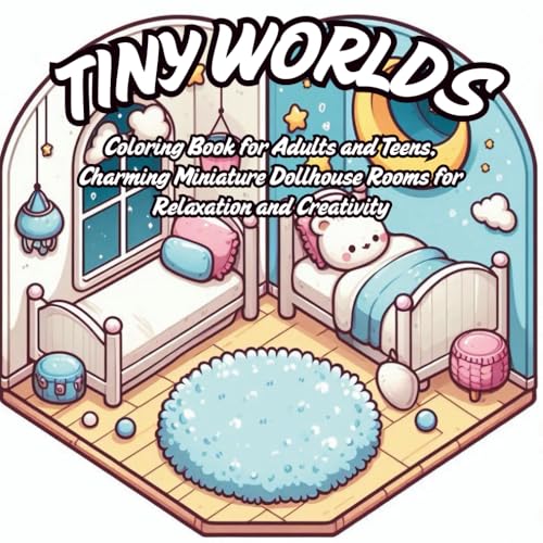 Tiny Worlds: Coloring Book, Charming Miniature Dollhouse Rooms for Relaxation and Creativity (Mini Worlds Coloring): If you love the charm of tiny ... world, this Tiny Worlds Coloring Book image 2