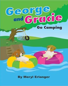 Unknown Binding George and Gracie Go Camping Book