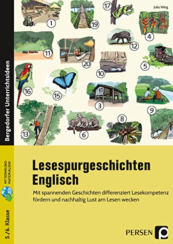 Lesespurgeschichten 5./6. Klasse - Englisch: Mit spannenden Geschichten differenziert Lesekompetenz fördern und nachhaltig Lust am Lesen wecken