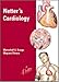 Netter's Cardiology (Netter Clinical Science)