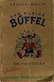  Der kleine Büffel. Das Fischessen. Band 1
