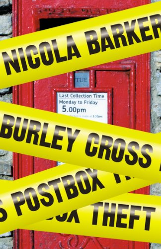 Télécharger Burley Cross Postbox Theft (English Edition) PDF Ebook En Ligne