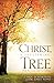 Christ, A Sheltering Tree Help For Losses and Caretaking