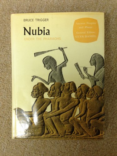 Nubia under the pharaohs (Ancient peoples and p... 0891585443 Book Cover