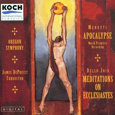 Menotti: Apocalypse and Other Works