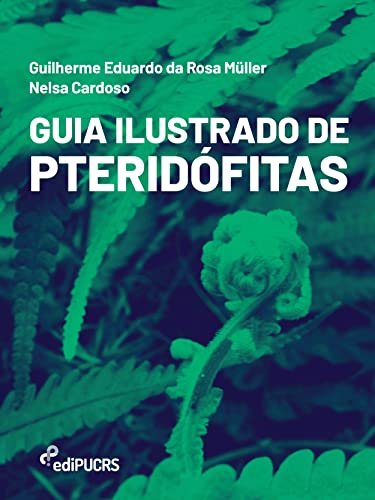 Guia ilustrado de pteridófitas: