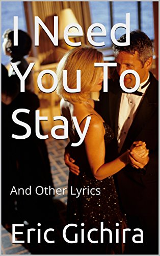 I Need You To Stay And Other Lyrics Country All The Way Book 5 Ebook Gichira Eric Amazon Co Uk Kindle Store T nigga, straight out from the j nigga! amazon co uk
