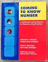Coming to Know Number: A Mathematics Activity Resource of Elementary Teachers 1893799042 Book Cover