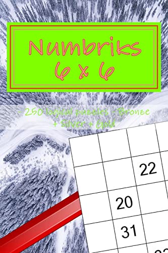 Numbriks 6 x 6 - 250 logical puzzles - Bronze + Silver + Gold: Easy – Medium – Hard - Very hard. This is an excellent sudoku for you
