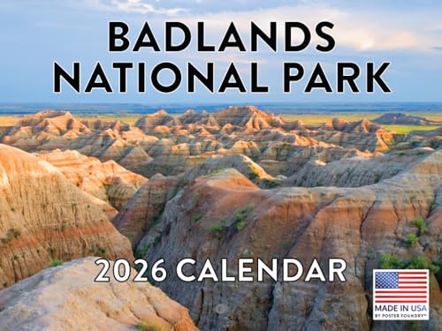 Badlands National Park Calendar 2026 Monthly Wall Calender 12 Month | American Made In The USA