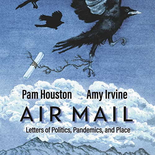 Air Mail [Written by Pam Houston, Amy Irvine] episode artwork