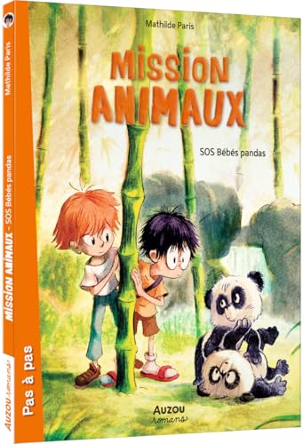 Mission animaux, Tome 3 : SOS bébés pandas