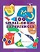 100 Small Group Experiences: Teachers Idea Book 3 (High/Scope Teacher's Idea Books)