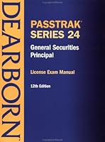 Passtrak Series 24: General Securities Principal : License Exam Manual 0793101379 Book Cover
