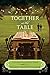 Together at the Table: A Novel of Lost Love and Second Helpings (Two Blue Doors)