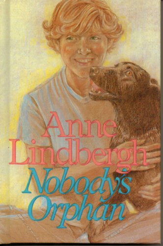 NOBODY'S ORPHAN 0153328789 Book Cover