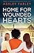 Home for Wounded Hearts