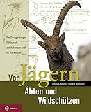wildau a10  Von Jägern, Äbten und Wildschützen: Die Georgenberger Stiftsjagd im Karwendel und am Achensee