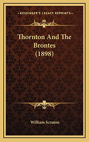 Thornton And The Brontes (1898)