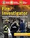 Fire Investigator: Principles And Practice To NFPA 921 And 1033, Student Workbook