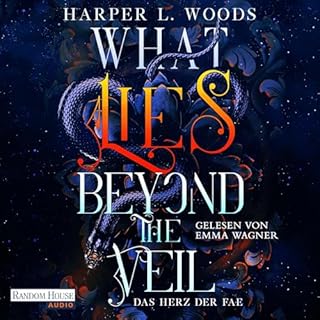 What Lies Beyond the Veil - Das Herz der Fae cover art