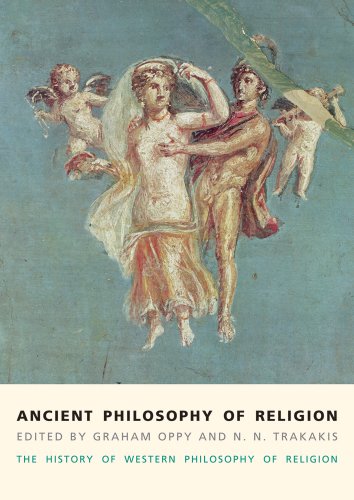 Ancient Philosophy Of Religion: The History Of Western Philosophy Of Religion, Volume 1