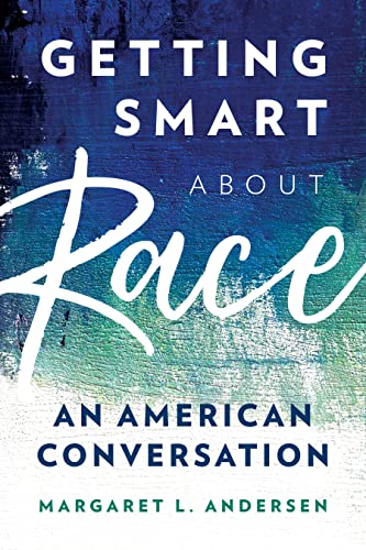 Getting Smart about Race view 2