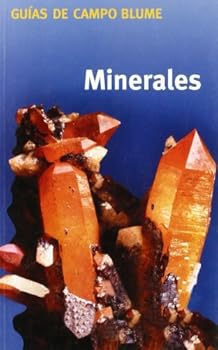 Guía Campo Minerales: Minerales, Guía campo - Book  of the Guías de Naturaleza Blume