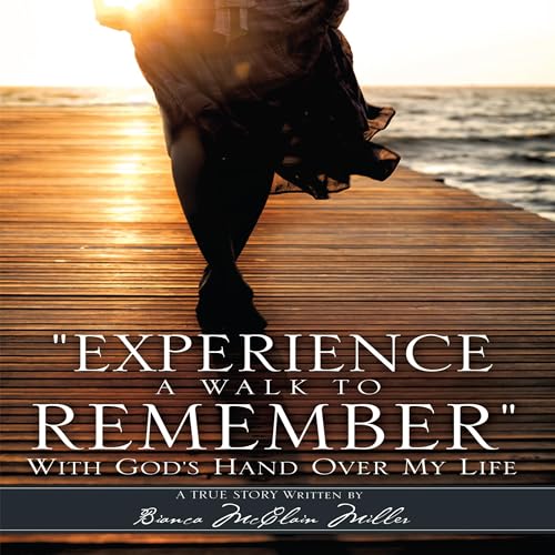 Experience a Walk to Remember by Bianca McClain Miller episode artwork