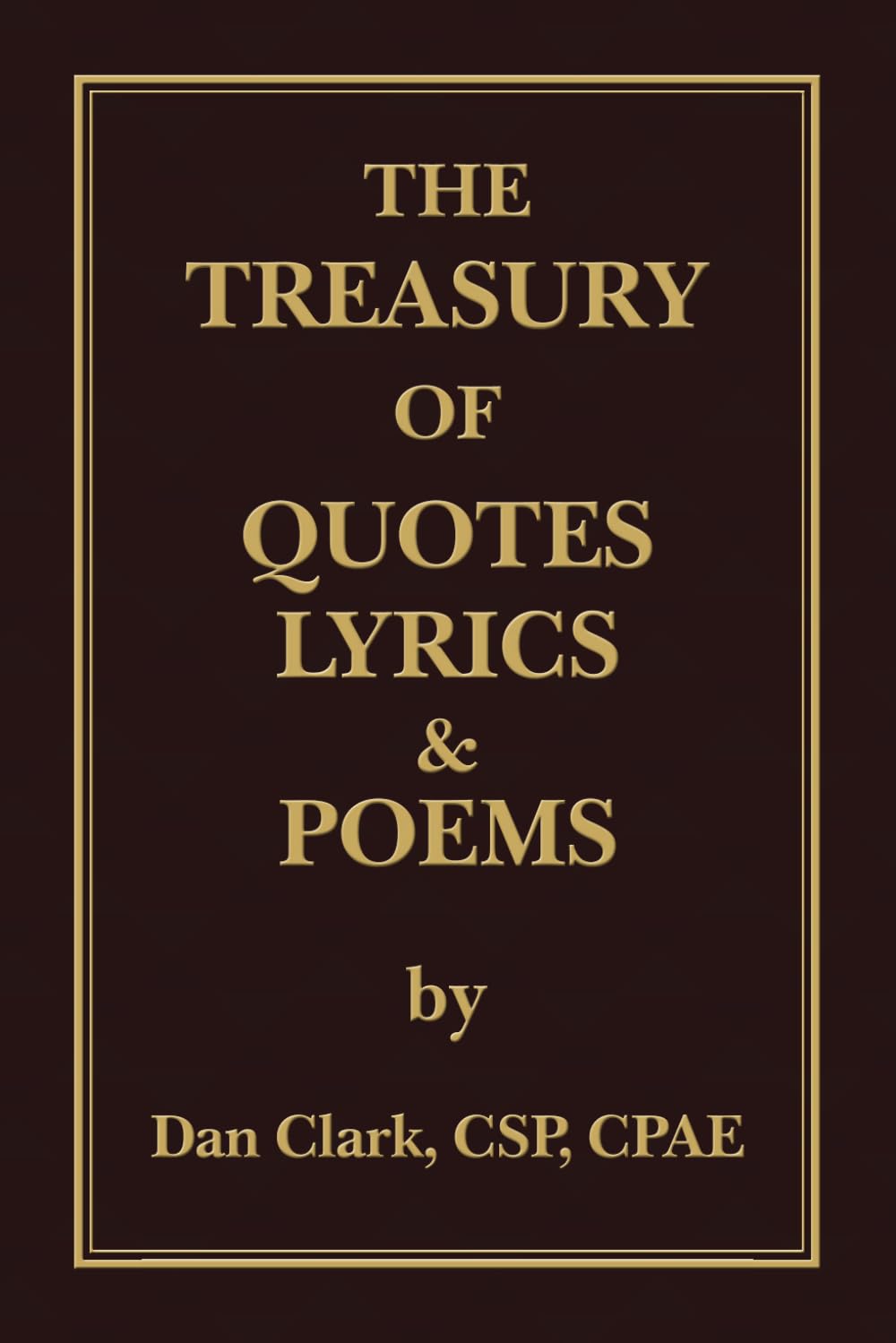 The Treasury of Quotes, Lyrics and Poems