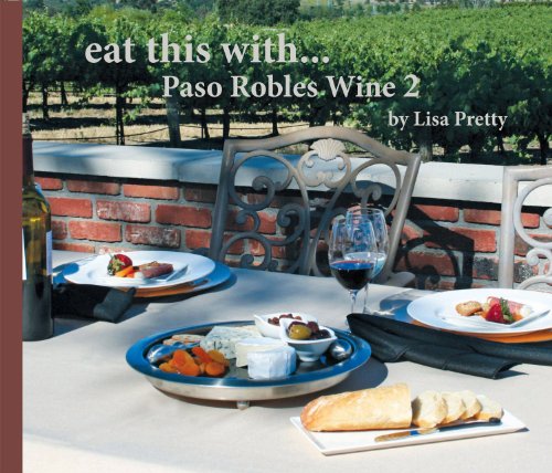 Eat this with Paso Robles Wine 2 1624075622 Book Cover