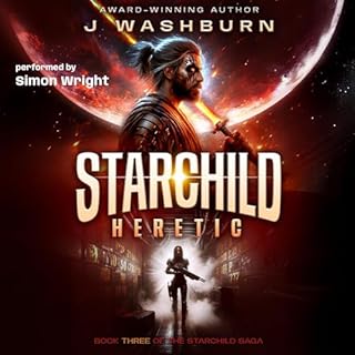 STARCHILD: Heretic Audiobook By J Washburn cover art