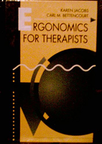 Ergonomics for Therapists 0750695307 Book Cover
