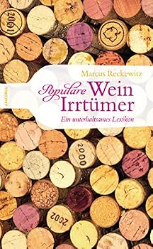 Hardcover Populäre Wein-Irrtümer. Ein unterhaltsames Lexikon [German] Book
