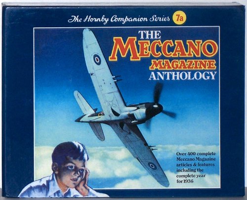 The Meccano Magazine 1916-1981 - The Hornby Companion Series - Joseph Manduca
