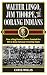 Walter Lingo, Jim Thorpe, and the Oorang Indians: How a Dog Kennel Owner Created the NFL's Most Famous Traveling Team