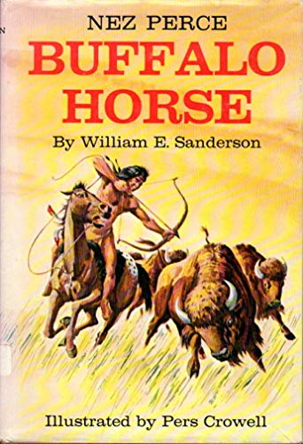 Nez Perce buffalo horse, B0006CUH0K Book Cover
