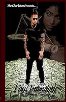 Foul Intentions 1508880409 Book Cover