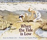 When the Tide Is Low