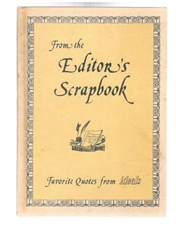 Hardcover From the Editor's Scrapbook Favorite Quotes From Ideals Book