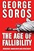 The Age of Fallibility: Democracy, Human Rights and Open Society