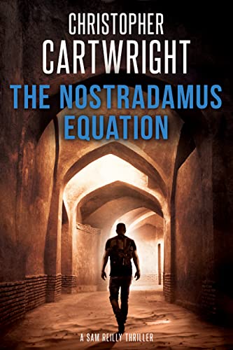 The Nostradamus Equation (Sam Reilly Book 6)