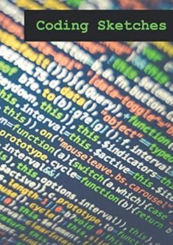 Coding Sketches : 101 Numbered Large 8. 27 X 11. 69 Inch (21 X 29. 7 Cm - A4 Format) Sheets Notebook Journal Workbook Handbook for Sketching, Taking Notes, Designing and Doodling