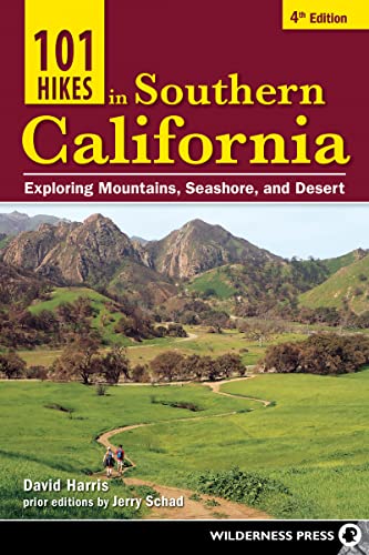 101 Hikes in Southern California: Exploring Mountains, Seashore, and Desert | cycling-equipment