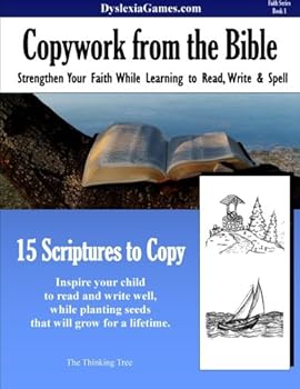 Paperback Dyslexia Games - Copywork From the Bible - Series B Bonus Book (Dyslexia Games Series B) Book
