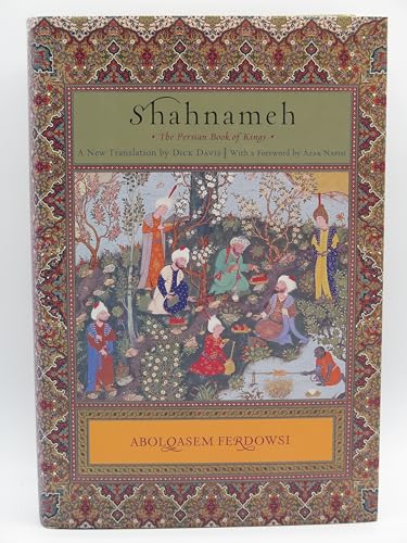 Shahnameh: The Persian Book of Kings