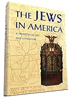 The Jews in America: A Treasury of Art and Literature 0883638940 Book Cover